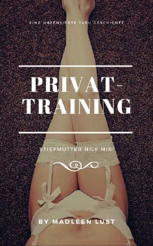 Privattraining [1] - Stiefmutter hilf mir!